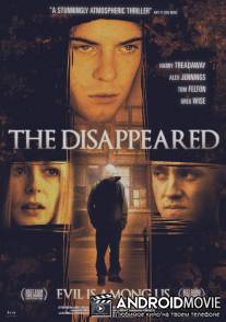 Пропавший / Disappeared, The