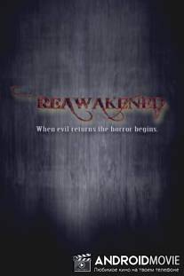 Reawakened