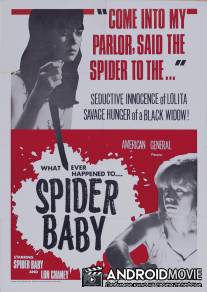 Ребенок паука / Spider Baby or, The Maddest Story Ever Told