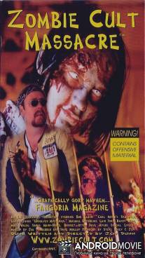 Резня во имя культа зомби / Zombie Cult Massacre