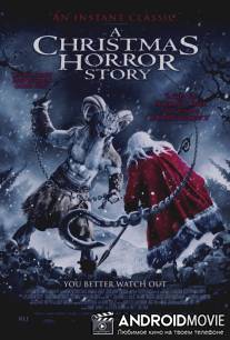 Рождественские страшилки / A Christmas Horror Story