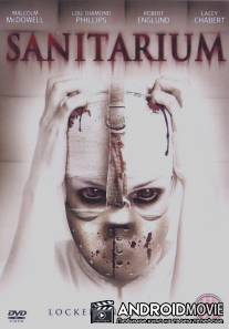 Санаторий / Sanitarium