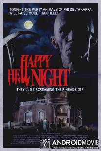Счастливой адской ночи / Happy Hell Night