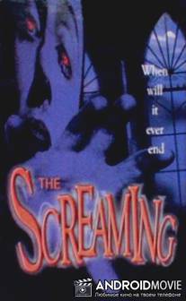 Screaming, The