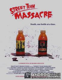 Street Team Massacre