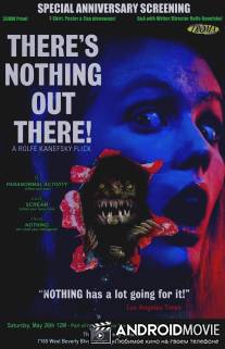 Там ничего нет / There's Nothing Out There