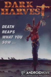 Темный урожай / Dark Harvest