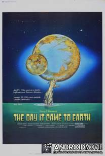 The Day It Came to Earth