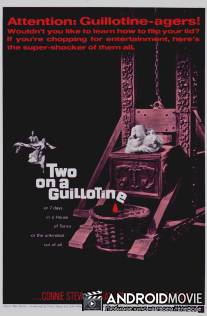 Two on a Guillotine