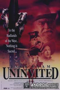 Uninvited