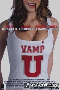 Университетский вампир / Vamp U