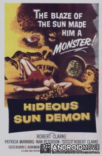 Ужасный солнечный монстр / Hideous Sun Demon, The