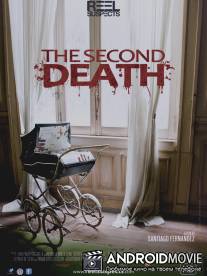 Вторая смерть / La segunda muerte