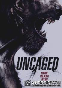Выпущенный из клетки / Uncaged