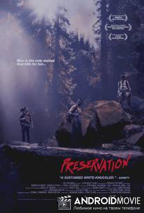 Заповедник / Preservation