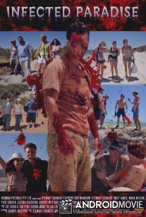 Заражённый рай / Infected Paradise
