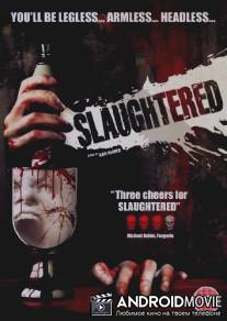 Зарезанные / Slaughtered