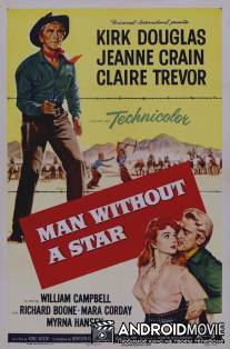 Человек без звезды / Man Without a Star