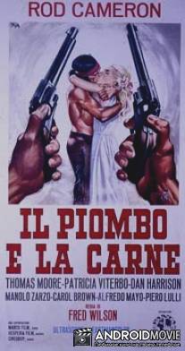 Il piombo e la carne