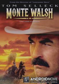 Монти Уолш / Monte Walsh