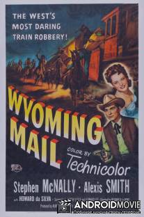 Почтовый поезд / Wyoming Mail
