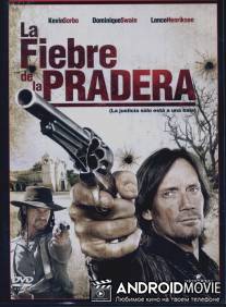 Закат в прериях / Prairie Fever